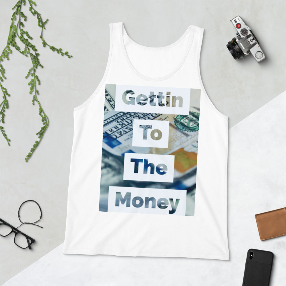Gettin to the money Tank Top